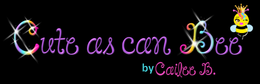 Cute as can Bee by Cailee B.